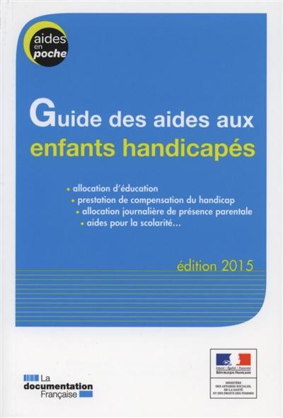 Guide des aides aux enfants handicapés