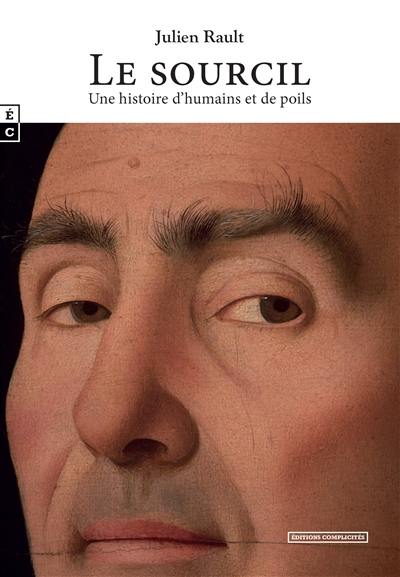 Le sourcil : une histoire d'humains et de poils