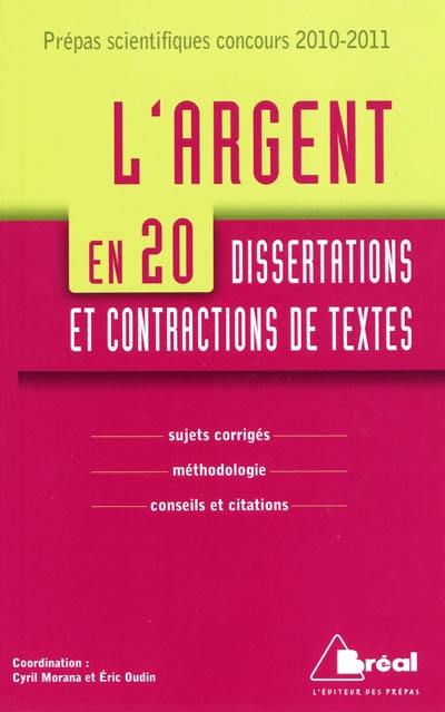 L'argent en 20 dissertations et contractions de textes