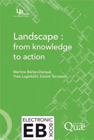 Landscape : from knowledge to action