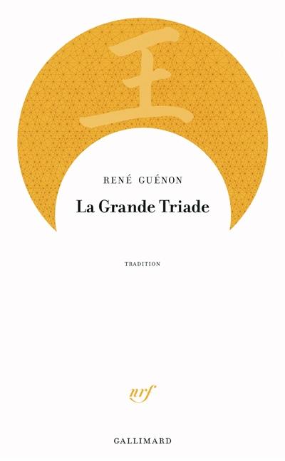 La grande triade