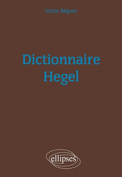 Dictionnaire Hegel