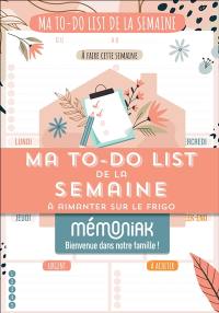 Ma to-do list de la semaine à aimanter sur le frigo