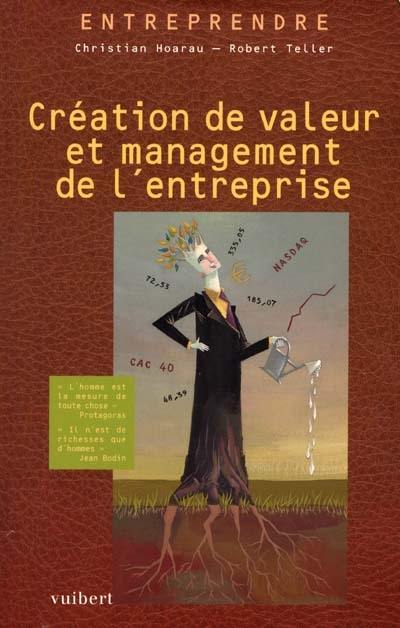 Création de valeur et management de l'entreprise