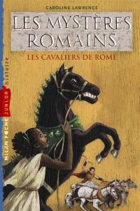 Les mystères romains. Vol. 12. Les cavaliers de Rome