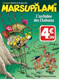 Marsupilami. Vol. 17. L'orchidée des Chahutas