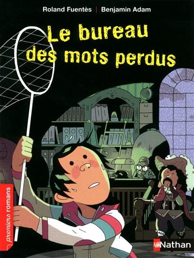 Le bureau des mots perdus