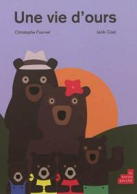 Une vie d'ours