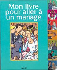 Mon livre pour aller à un mariage