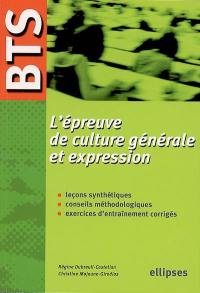 L'épreuve de culture générale et expression, BTS