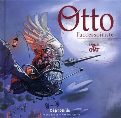 Otto l'accessoiriste