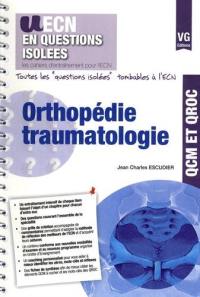 Orthopédie, traumatologie