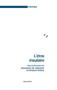 L'éros insulaire