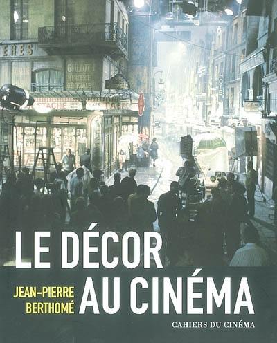 Le décor de cinéma