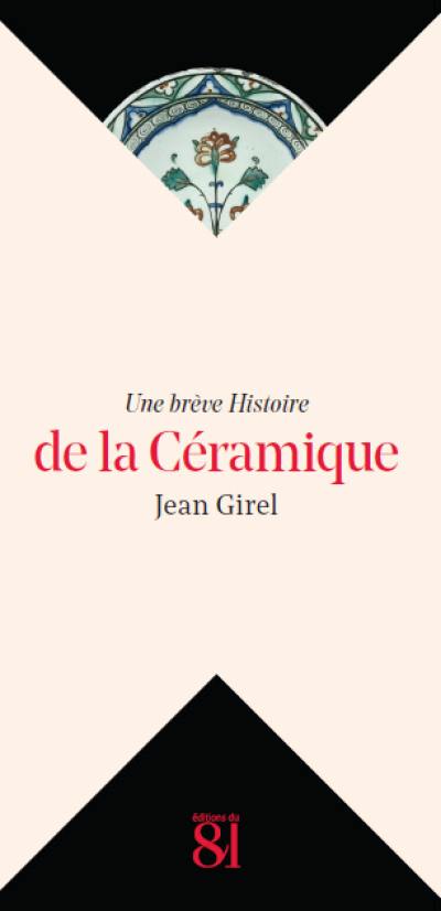 Une brève histoire de la céramique