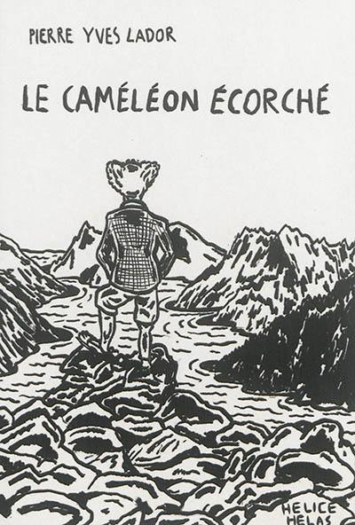 Le caméléon écorché