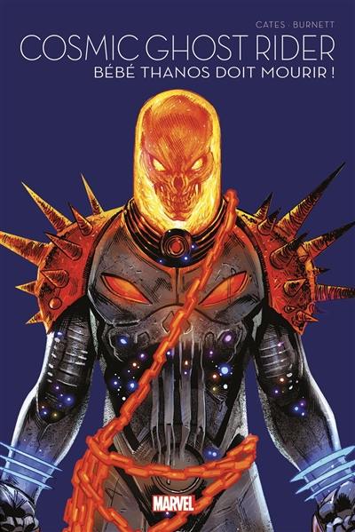 Cosmic Ghost Rider. Bébé Thanos doit mourir !