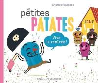 Les Petites Patates. Vol. 3. Vive la rentrée !