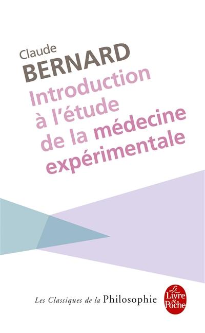 Introduction à l'étude de la médecine expérimentale