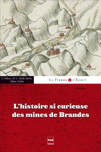 L'histoire si curieuse des mines de Brandes