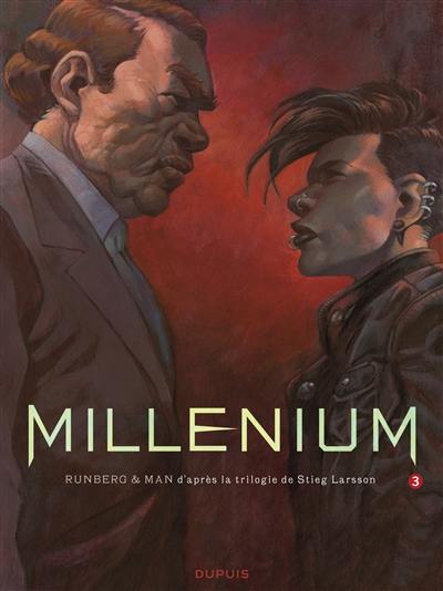 Millénium. Vol. 3. La fille qui rêvait d'un bidon d'essence et d'une allumette : première partie