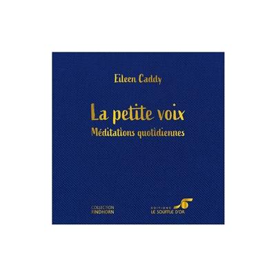 La petite voix : méditations quotidiennes