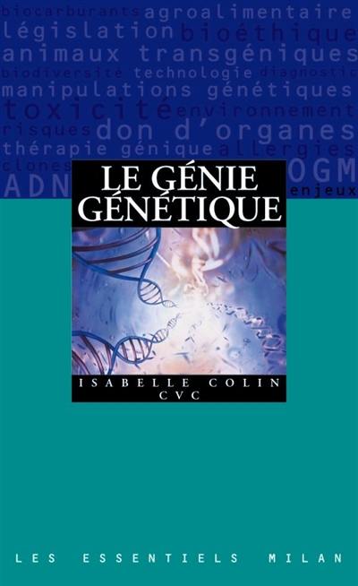 Le génie génétique