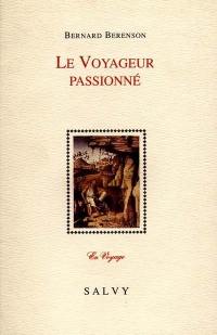 Le voyageur passionné