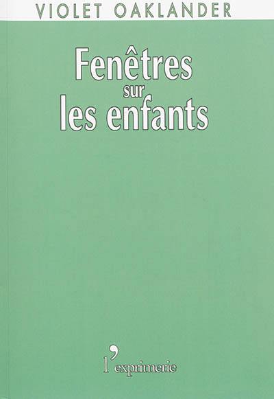 Fenêtres sur les enfants