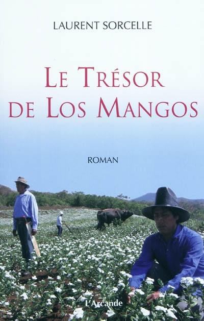 Le trésor de Los Mangos