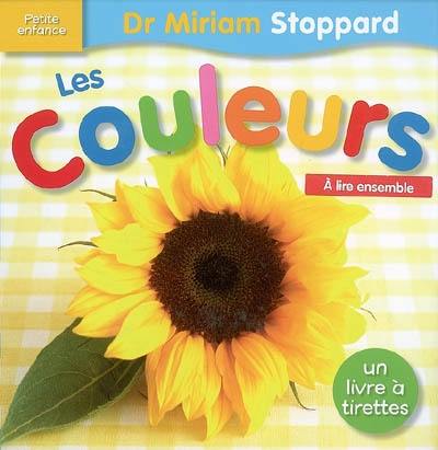 Les couleurs : à lire ensemble : un livre à tirettes