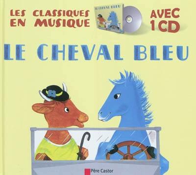 Le cheval bleu