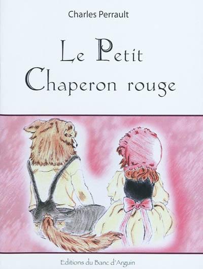 Le petit chaperon rouge