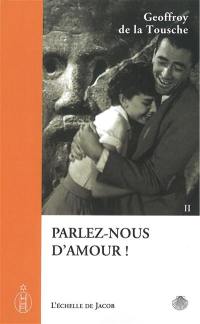 Parlez-nous d'amour !