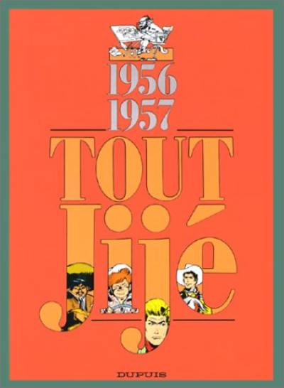 Tout Jijé. Vol. 5. 1956-1957