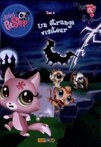 Littlest Petshop. Vol. 5. Un étrange visiteur