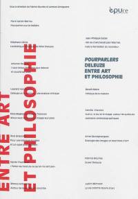 Pourparlers Deleuze entre art et philosophie