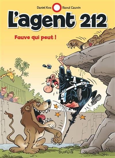 L'agent 212. Vol. 27. Fauve qui peut !