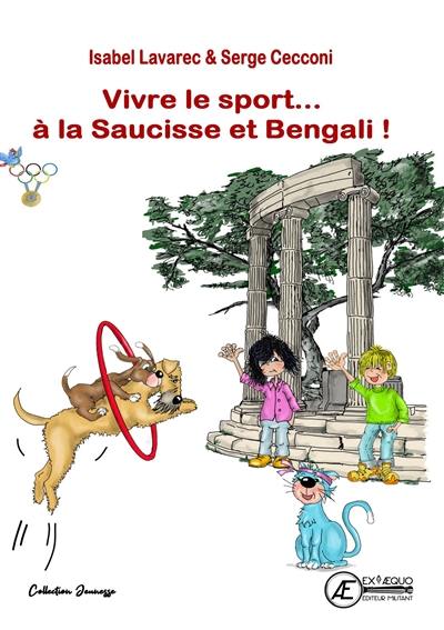 Les jeux Olympiques. Vivre le sport... à la Saucisse et Bengali ! : première lecture