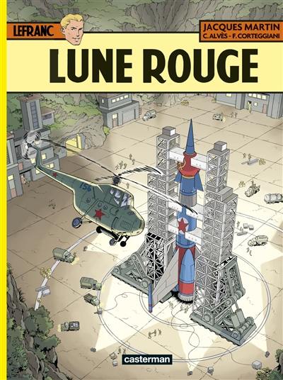 Lefranc. Vol. 30. Lune rouge