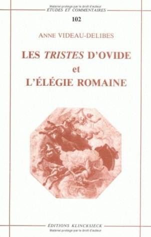 Les Tristes d'Ovide et l'élégie romaine : une poétique de la rupture