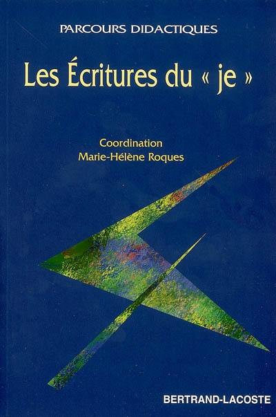 Les écritures du je