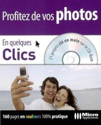 Profitez de vos photos : 21 projets clé en main sur le CD-ROM