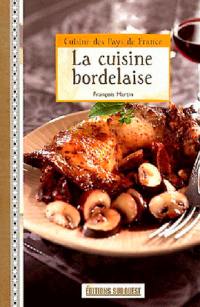 La cuisine bordelaise