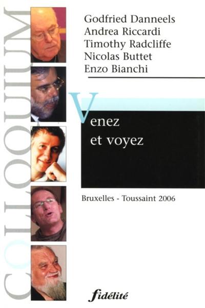 Venez et voyez : Bruxelles-Toussaint 2006