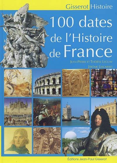 100 dates de l'histoire de France