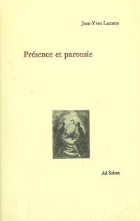 Présence et parousie