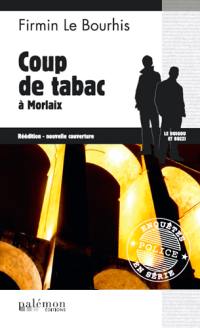 Le Duigou et Bozzi. Vol. 6. Coup de tabac à Morlaix