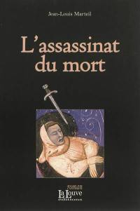 L'assassinat du mort