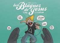 Les blagues de Jésus. Vol. 2. A poil et à vapeur